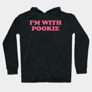 I’m Pookie - I'm With Poockie Matching Couple Gifts Hoodie